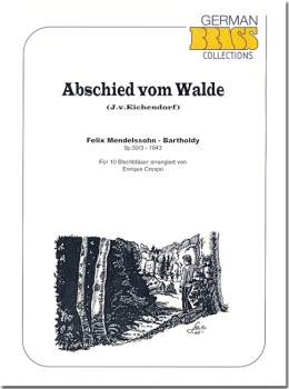 Felix Mendelssohn - Bartholdy arr. Enrique Crespo - Abschied vom Walde
