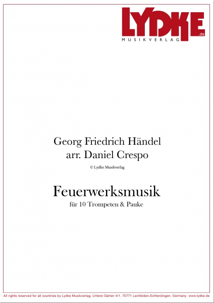 G. F. Händel, arr. Daniel Crespo - Feuerwerksmusik